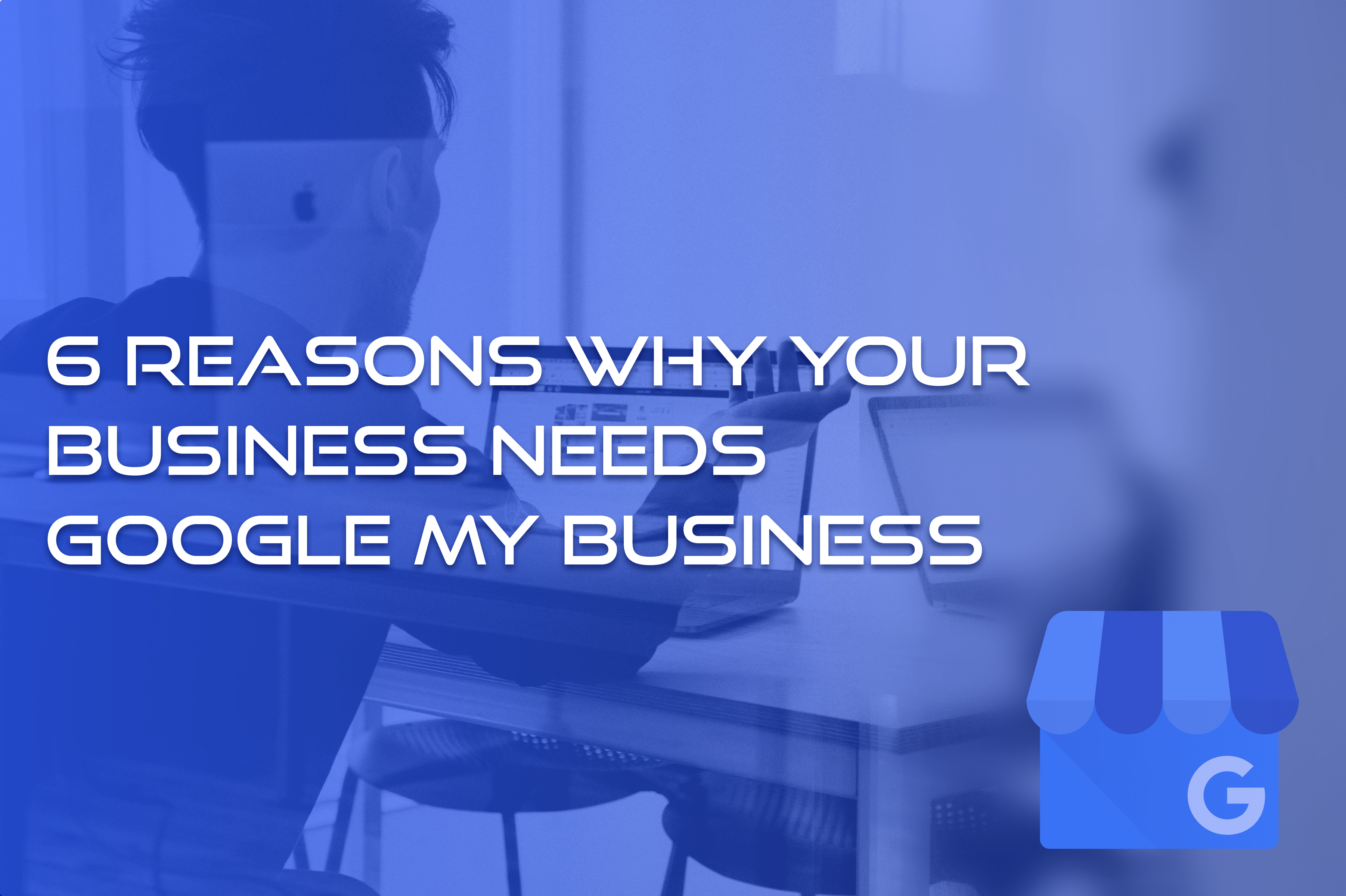 importance of google my business
